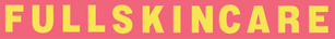 Full Skin Care - Home